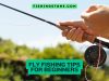 Fly Fishing Tips for Beginners