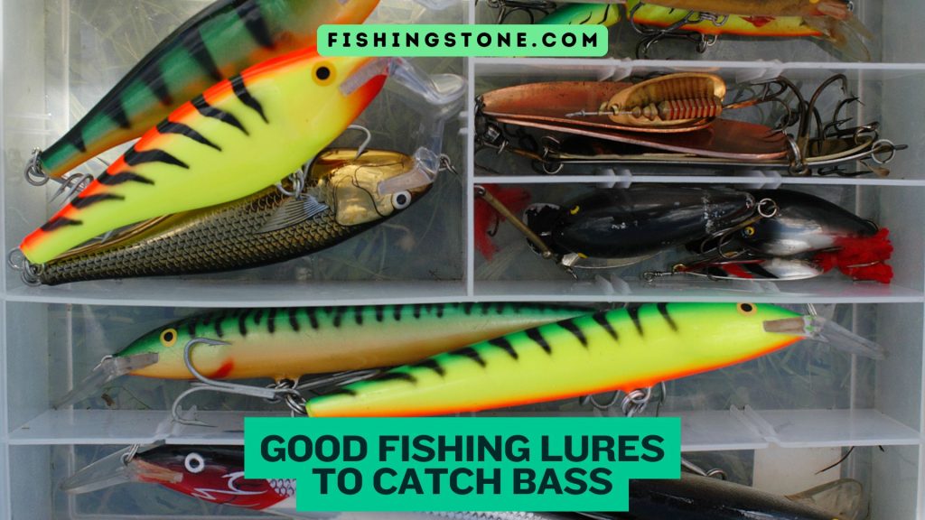 Good BASS Fishing Lure To Catch Bass