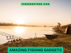 Top 10 Must Have Amazing Fishing Gadgets
