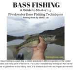 Bass Fishing A Guide to Mastering Freshwater Bass Fishing Techniques – Fishing Books to Read This Winter – Facebook