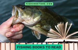 Fishing Books to Read with Helpful Information
