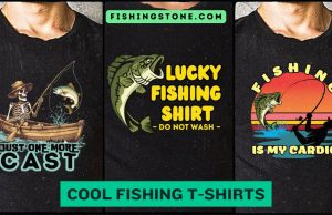 Fishing T-shirts That Anglers Would Love