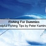 Fishing for Dummies by Peter Kaminsky – Top 10 Fishing Books To Read This Winter