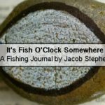 Its Fish OClock Somewhere A Fishing Journal by Jacob Stephen – Top 10 Fishing Books To Read This Winter