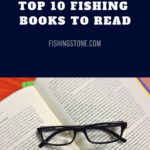 TOP 10 Fishing Books To Read – Pinterest 1