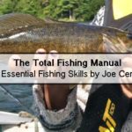 The Total Fishing Manual 317 Essential Fishing Skills by Joe Cermele – Top 10 Fishing Books To Read This Winter