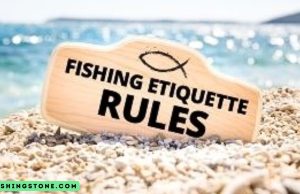 10 Fishing Etiquette Rules That No One Talks About