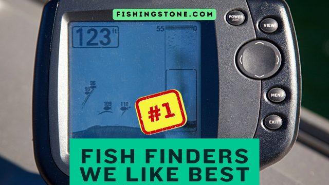 Fish Finders That We Like Best