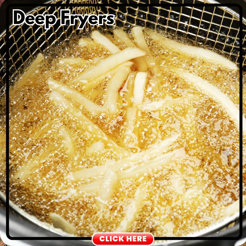 Deep Fryers