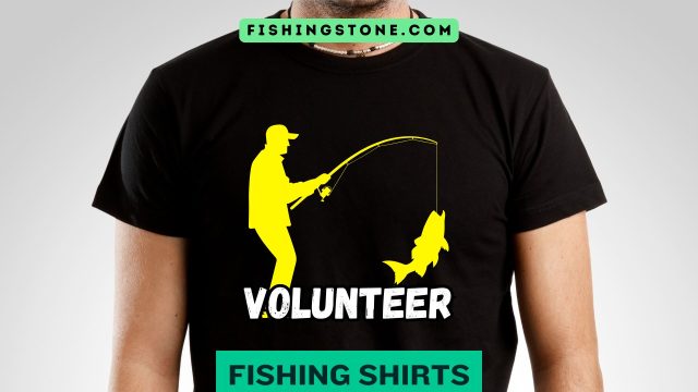 Fishing Shirt That Shows Your Passion for Fishing Fishing Shirt That Shows Your Passion for Fishing