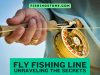 Fly Fishing Line Unraveling the Secrets